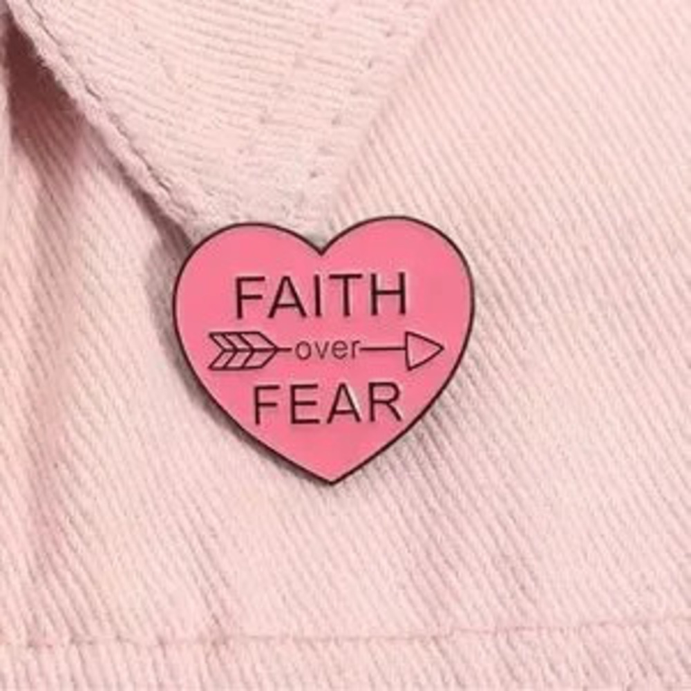 Pink Heart Faith Over Fear Pin